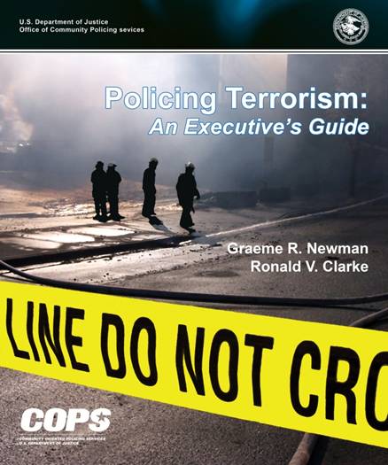 Policing Terrorism: An Executive's Guide - Rutgers School of Criminal ...